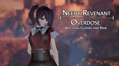 Needy Revenant Overdose