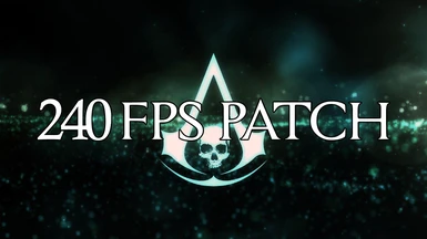 240 FPS Patch