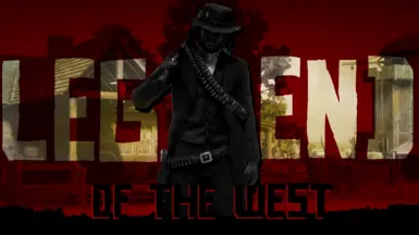 Legend of the West at Red Dead Redemption 2 Nexus - Mods and community