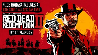 RDR 2 Bahasa Indonesia by KriwlsMod