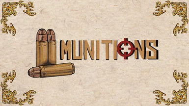 Munitions - Weapon Overhaul and Firearm Rebalance