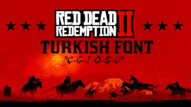 Turkish font for RDR2
