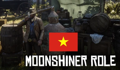 Moonshiner Role - Vietnamese translation