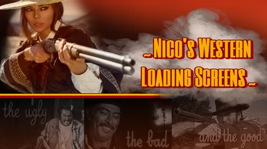 Nico's Western Loading Screens (optional music)