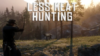 Less Meat - Hunting