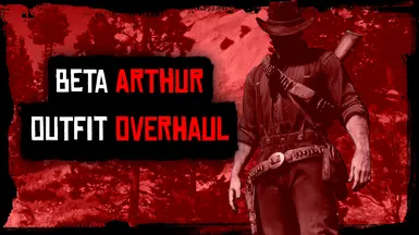 Beta Arthur Outfit Overhaul