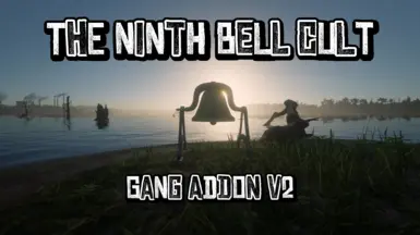 The Ninth Bell cult Gang Addon