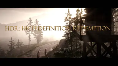 HDR - High Definition Redemption
