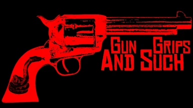 Gun Grips and such