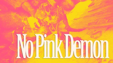 No Pink Demon