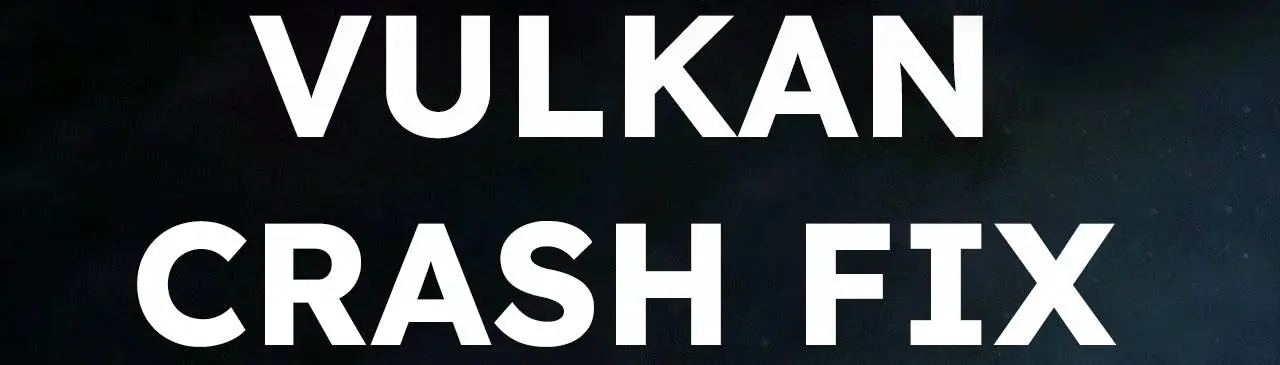 Fix crash - Improve performance - Fix stuttering - Vulkan MOD at The Last  Of Us Part I Nexus - Mods and community