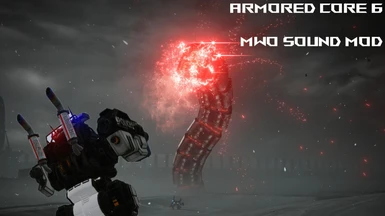 Armored  Core 6 BB and some other sound changes for MWO