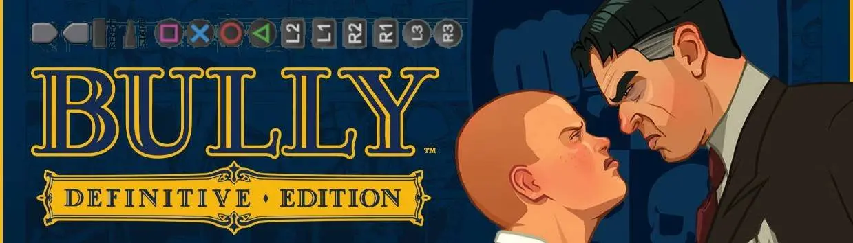 PS2 buttons hud MOD at Bully: Scholarship Edition Nexus - Mods and ...