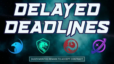 Delayed Deadlines