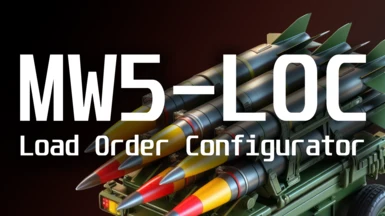 MW5 Load Order Configurator (MW5-LOC)