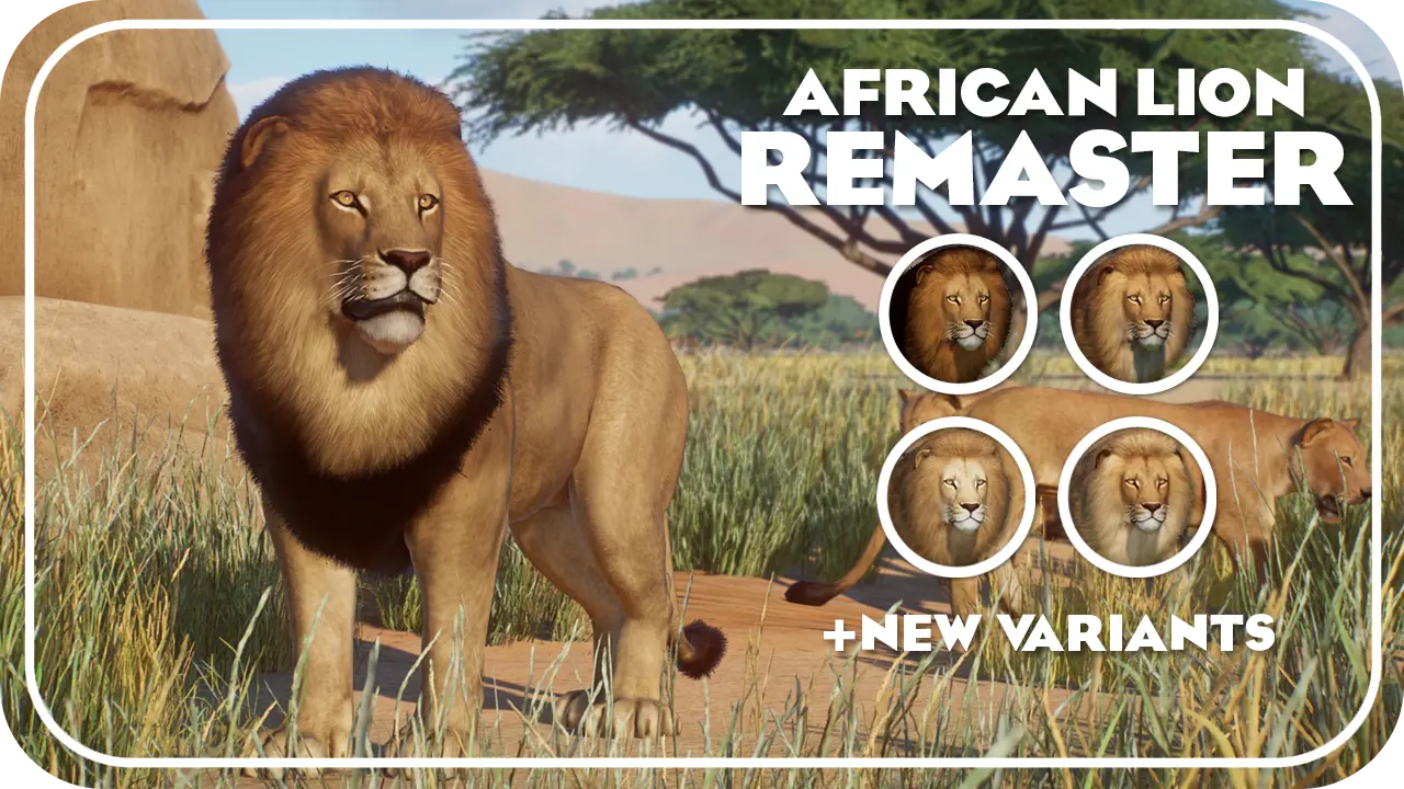 African Lion Remaster and New Variants (1.14) at Planet Zoo Nexus