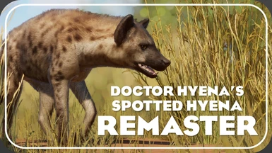 Spotted Hyena Remaster (1.13)