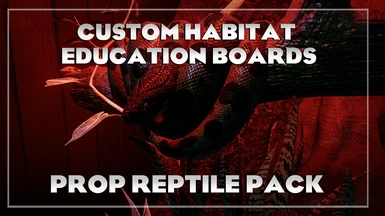 Custom Education boards -Prop Reptiles (updated)
