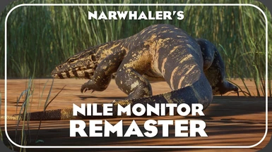 Narwhaler's Nile Monitor Remaster (1.10)