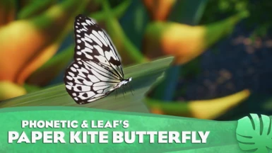 Paper Kite Butterfly - New Exhibit Species (1.16)
