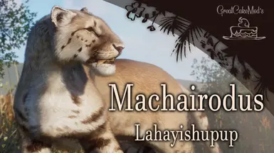 Machairodus lahayishupup - New Extinct Species (1.18)