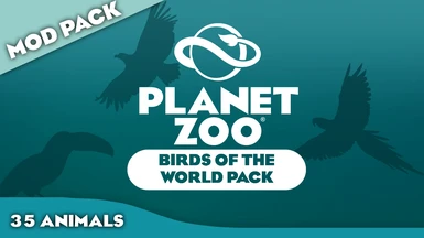 Planet Zoo Birds of the World Prop Pack (1.13)