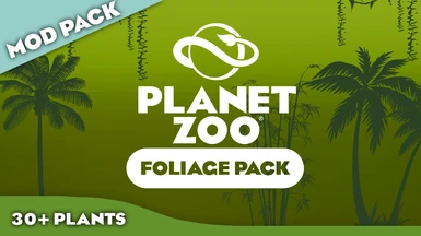 Planet Zoo Foliage Prop Pack (1.13)