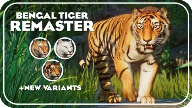 Bengal Tiger Remaster and New Variants ( ACSE) at Planet Zoo Nexus -  Mods and community
