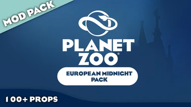 Planet Zoo European Midnight Pack (1.12)
