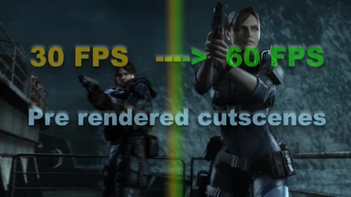 60 FPS pre rendered Cutscenes