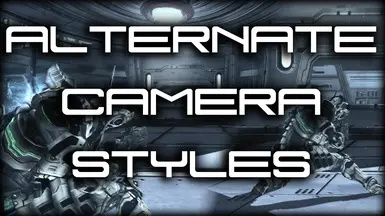 Alternate Camera Styles