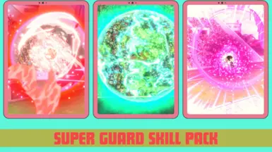 Super Guard Skill Pack