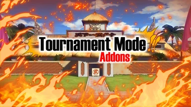 Tournament Mode - Addons