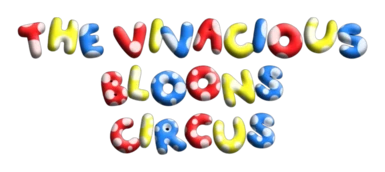 The Vivacious Bloons Circus