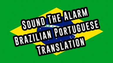 Sound The Alarm Brazilian Portuguese Translation