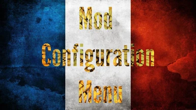 Mod Configuration Menu Traduction Francaise - French Translation