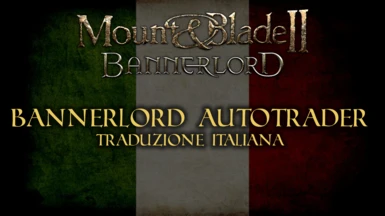 Bannerlord AutoTrader - Traduzione Italiana