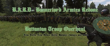 B.A.R.D. - Battanian Army Overhaul
