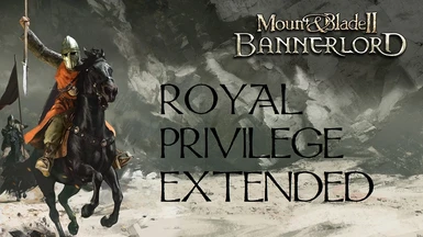 Royal Privilege Extended