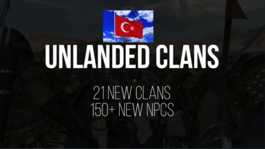 Unlanded Clans Turkish Translation