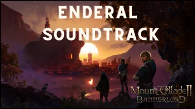Enderal Music for Bannerlord