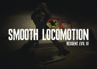 Smooth Locomotion for RE3