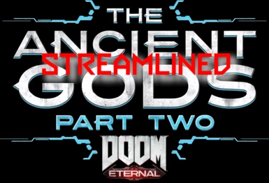 The Ancient Gods Part 2 Streamlined