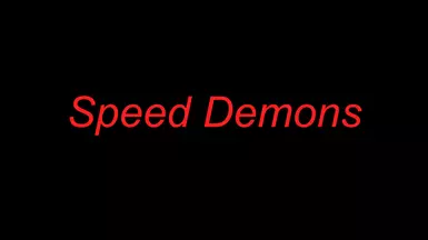 Speed Demons