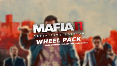 Mafia 2 Definitive Edition Wheel Pack