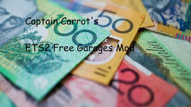 Captain Carrot's ETS2 Free Garages Mod V1.0