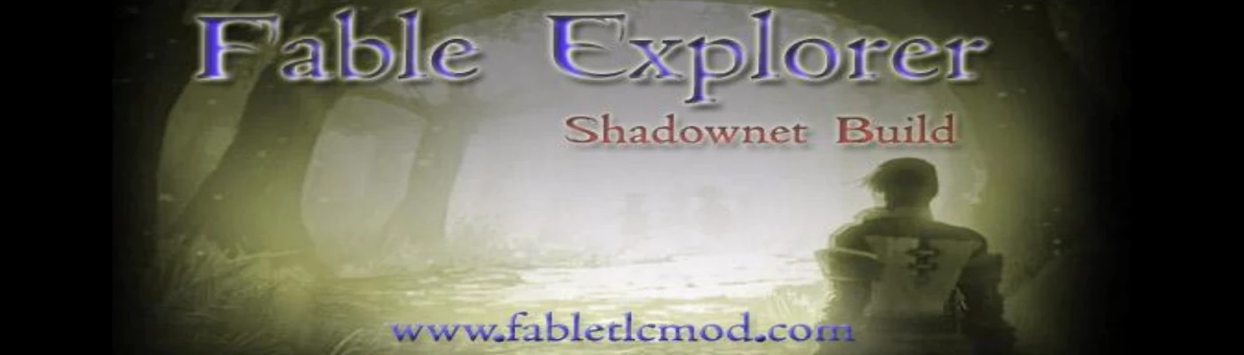 Fable Explorer ShadowNet at Fable: The Lost Chapters Nexus - Mods and ...