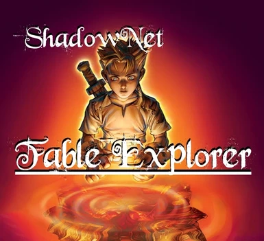 Fable Explorer ShadowNet