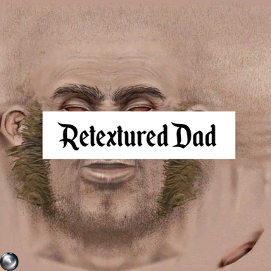 Retextured Dad