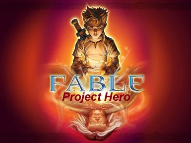 Fable- Project Hero